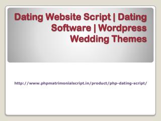 Dating Website Script|Dating Software|Wordpress Wedding Themes