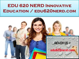 EDU 620 NERD Innovative Education / edu620nerd.com
