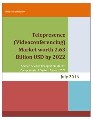 Telepresence (Videoconferencing) Market worth 2.63 Billion USD by 2022