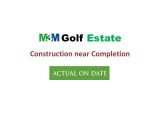 M3M Golf estate Construction Updates