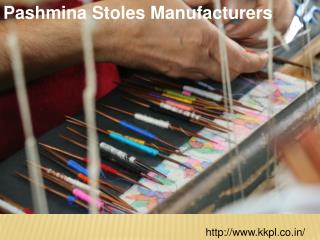 Pashmina Stoles Manufacturers