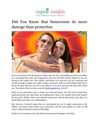 Did You Know that Sunscreens do more damage than protection