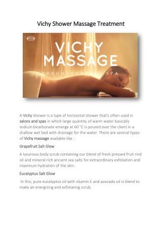 Benefit of Vichy Shower Massage Treatment