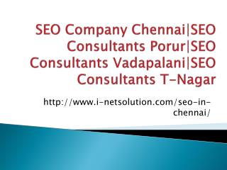 SEO Company Chennai|SEO Consultants Porur|SEO Consultants Vadapalani|SEO Consultants T-Nagar