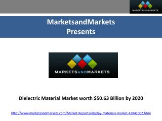 Future trends of Dielectric Material Market