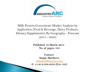North America is the leading region with high demand for milk protein isolate through 2020.