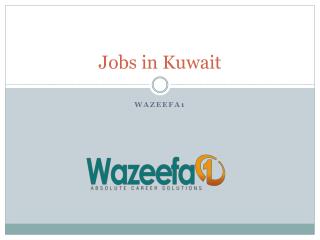 Saerch and apply latest Jobs in Kuwait
