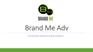 Finest Outdoor Advertising Company in Dubai