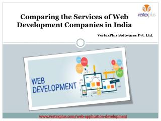 Comparing the Services of Web Development Companies in India