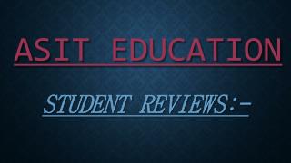 ASIT Education Student Review