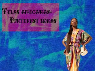 Telas africanas online- Pinterest ideas