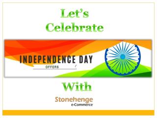 Independence Day Celebration with Stonehenge e commerce Private Limited