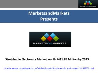 Future trends of Stretchable Electronics Market