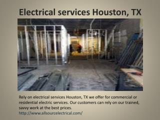 Electrical services Houston, TX