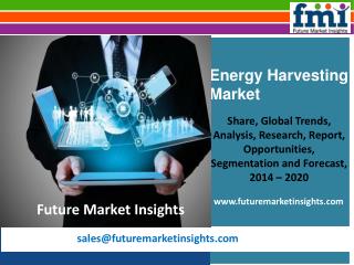 Energy Harvesting Market Forecast and Segments, 2014-2020