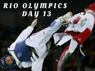 Rio Olympics: Day 13