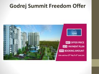 Godrej Summit Freedom Offer