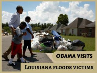 Obama visits Louisiana floods victims