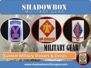 Custom Military Stickers and Decals the Right Way