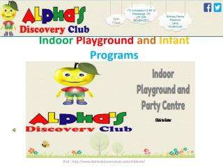 Indoor Playground and Infant Programs