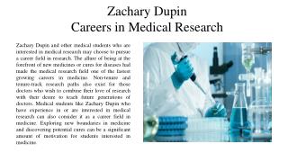 Zachary Dupin - Careers in Medical Research