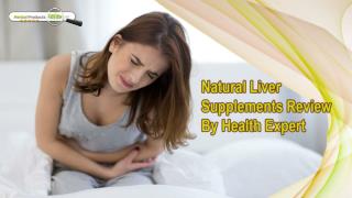 Natural Liver Supplements Review By Health Expert