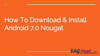 How to download & install android 7.0