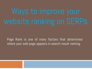 Ways to improve your website ranking on SERPs