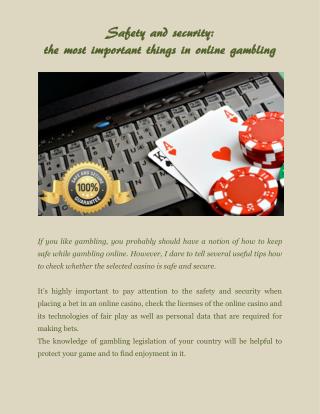 Safety and security: the most important things in online gambling