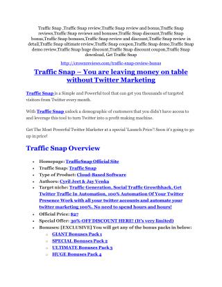 Traffic Snap REVIEW and GIANT $21600 bonuses