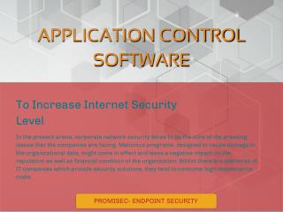 Increase Internet Security Level with Application Control Software