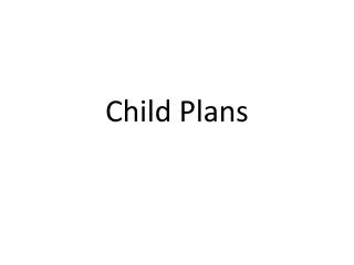 Why Child Plans? How Are Child Plans Different From Other Insurance Policies?