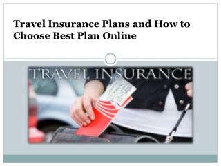 Travel Insurance Plans and How to Choose Best Plan Online