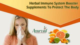 Herbal Immune System Booster Supplements To Protect The Body