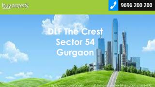 DLF The Crest in Sector 54, Gurgaon - BuyProperty