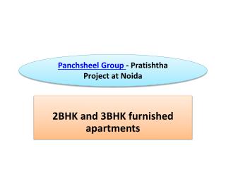 Panchsheel Group - Pratishtha Project at Noida