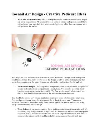 Toenail Art Design - Creative Pedicure Ideas