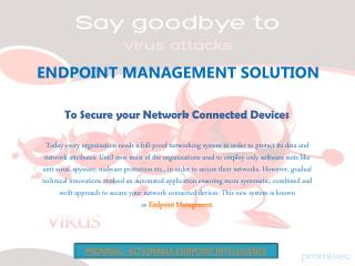 Endpoint Management to Secure your Network Connected Devices