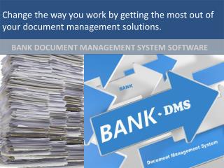 Digismartek provides best bank document management system software