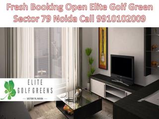 Booking 9910102009 Elite Golf Green Noida, Elite Golf Green Sector 79 Noida