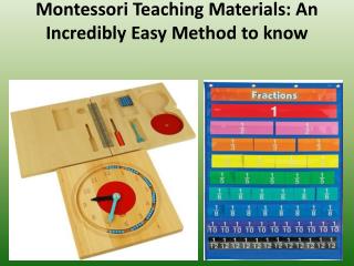 Montessori Teaching Materials: An Incredibly Easy Method to know
