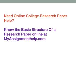 Need Online College Research Paper Help?