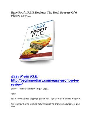 Easy Profit P.I.E REVIEW and GIANT $21600 bonuses