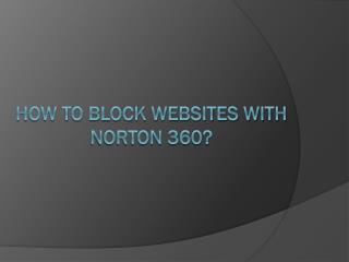 How to Block Websites with Norton 360?