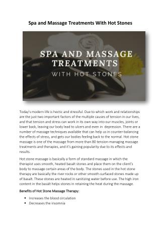 Spa and Massage Treatments With Hot Stones