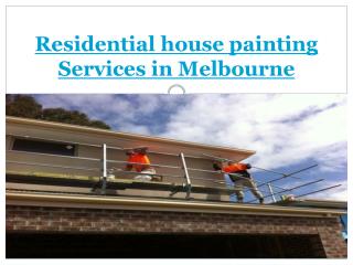 Residential painters melbourne