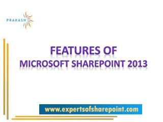 Overview of Microsoft SharePoint 2013 Features