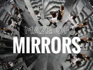 Maze of mirrors