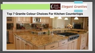 Top 7 Granite Colour Choices For Kitchen Countertops
