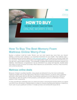 How To Buy The Best Memory Foam Mattress Online Worry-Free
